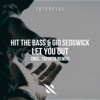 Let You Out (incl. Taygeto Remix) - Single