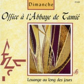 Office à l'Abbaye de Tamié: Dimanche (Louange au long des jours) artwork