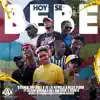 Stream & download Hoy Se Bebe (feat. Black Virosa, El Rey Guevara, Bebo, Daniel BF, Doblesenti2 & Young Moleeh)