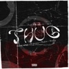 Thug - EP