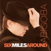 Six Miles Around - EP