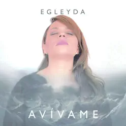Avívame - Single - Egleyda Belliard