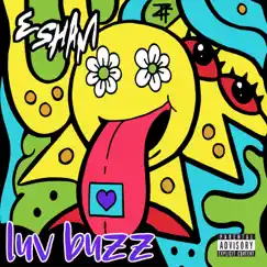 Luv Buzz - Single by Esham album reviews, ratings, credits