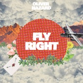 Oliver Hazard - Fly Right