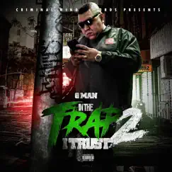 In the Trap I Trust 2 by G-Man album reviews, ratings, credits