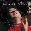 Laurel Hell album lyrics, reviews, download