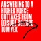 Answering To A Higher Force - Tom Vek lyrics