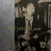 Colin Linden - Honey on My Tongue