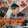 Sembrando el Terror - Single