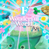 F Wonderful World - Ano