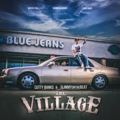 The Village by Cutty Banks & Slimmyonthebeat album reviews, ratings, credits
