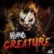Creature - DJ Bl3nd lyrics