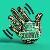 Nathan Dawe - Goodbye