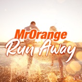 MrOrange - Run Away