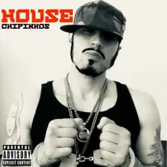 House - Single by Chipinkos album reviews, ratings, credits