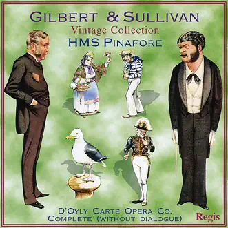 H.M.S. Pinafore : Overture by The D'Oyly Carte Opera Chorus, The D'Oyly Carte Opera Orchestra, Isidore Godfrey, Martyn Green, Leslie Rands, Leonard Osborn, Darrell Fancourt, Richard Walker, Radley Flynn, Muriel Harding, Joan Gillingham & Ella Halman song reviws