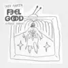 Feel Good (A-Trak Remix) - Single album lyrics, reviews, download