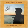 Can't Trust Summer - Single