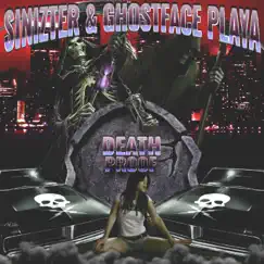 Death Proof - EP by Sinizter & Ghostface Playa album reviews, ratings, credits