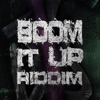 Boom It up Riddim - Single