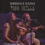 Shimshai & Susana - Todos Somos Medicina