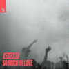 D.O.D - So Much in Love (Extended Mix) artwork