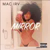 Mirror - Single album lyrics, reviews, download