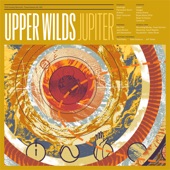 Upper Wilds - Radio To Forever
