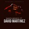 David Martinez (feat. Blunt) - Santa Mexico lyrics