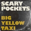 Big Yellow Taxi - Single