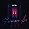 Someone Else by Private Zero iTunes Track 1