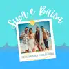 Stream & download Suor e Brisa (feat. Dan Pellegrini) - Single