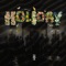 Holiday (feat. SzumH) - Fakkt lyrics