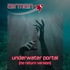Underwater Portal (No Return) - EP