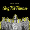 barata official - Sing Tak Tresnani