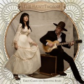 The HawtThorns (Johnny Hawthorn & KP [Kirsten Proffit] Hawthorn) - Lotta Love