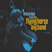 The Flying Horse Big Band - Whisper Not