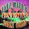 Enemy! - Single album lyrics, reviews, download
