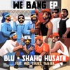 We Bang - Single