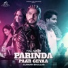 Parinda Paar Geyaa (Original Motion Picture Soundtrack)