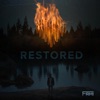 Restored