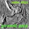 Jurassic Parp album lyrics, reviews, download