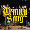 Trinity Song (feat. Dinah Wright) [Live] - Single album lyrics, reviews, download