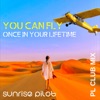 You Can Fly (PL Club Mix) - Single