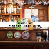Irish Music, Acoustic Celtic Music artwork