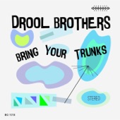 Drool Brothers - Space Ride