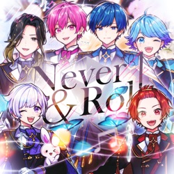 Never & Roll