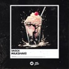 Milkshake - Single