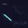 Part of Me (feat. Lil Heno) - Single album lyrics, reviews, download