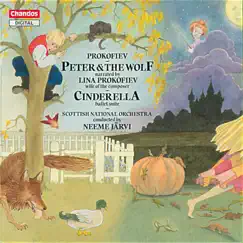 Prokofiev: Peter And The Wolf & Cinderella Suite by Neeme Järvi, Royal Scottish National Orchestra & Lina Prokofiev album reviews, ratings, credits